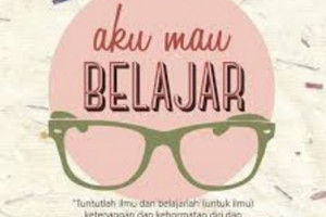 Cara Belajar Yang Efektif Menurut Islam