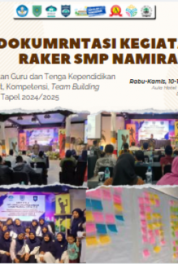 Perkuat Sistem SMP Namira Malakukan Rapat Kerja Tahu Pelajaran 2024/2025 di Batu Malang