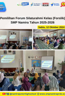 Perkuat Komunikasi, SMP Namira Bentuk Forum Silaturahmi Kelas (Forslik)